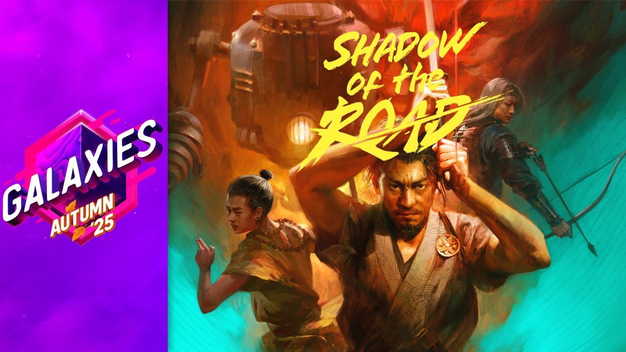 Shadow of The Road - Gameplay Trailer | Galaxies Autumn 2025 Showcase