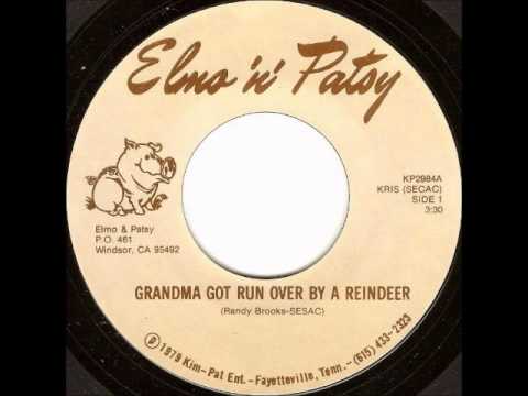 Elmo And Patsy - Grandma Got Run Over By A Reindeer (Original Version)