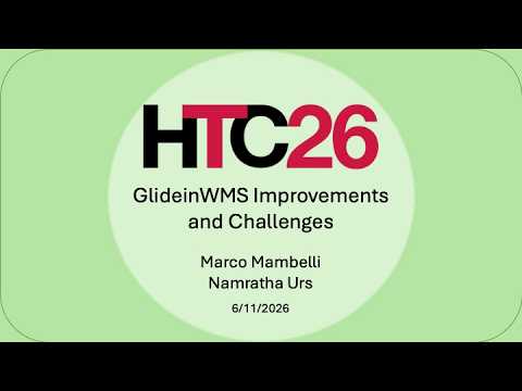GlideinWMS Improvements and Challenges presentation thumbnail