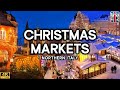 10 Most Beautiful Christmas Markets In Northern Italy 4K
