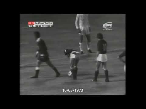 A.C. Milan v Leeds Utd European Cup Winners Cup Final 16-05-1973
