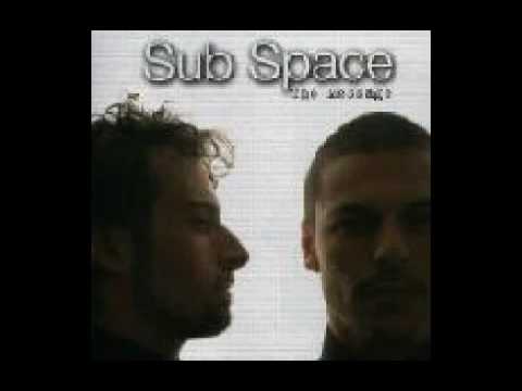 SUB SPACE (Julien & Gonzague) - Climaxx   (The Message [Mirage])