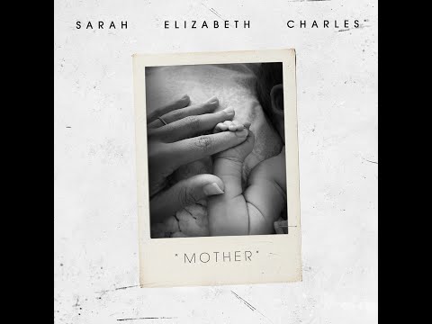 Mother Mini Doc I Sarah Elizabeth Charles