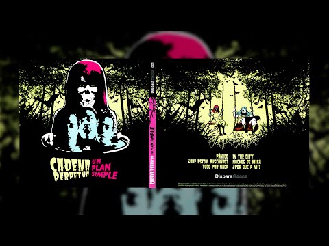 Cadena Perpetua - "Un Plan Simple" (Full Album)