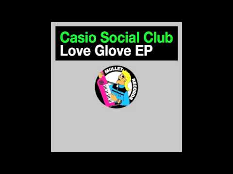 Casio Social Club - Sexual Feeling • (Preview)