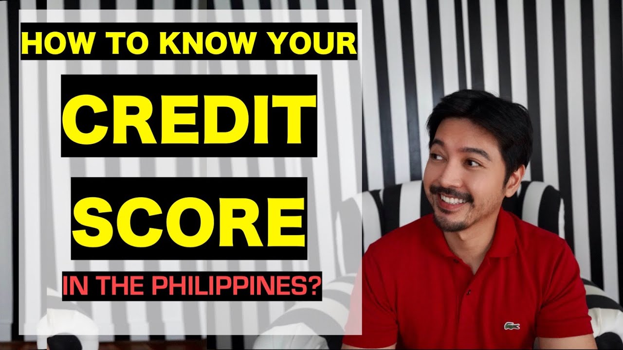 How to Know Your CREDIT SCORE in the Philippines?