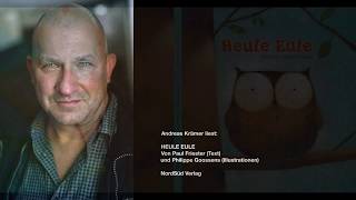 : Andreas Krämer liest »Heule Eule«