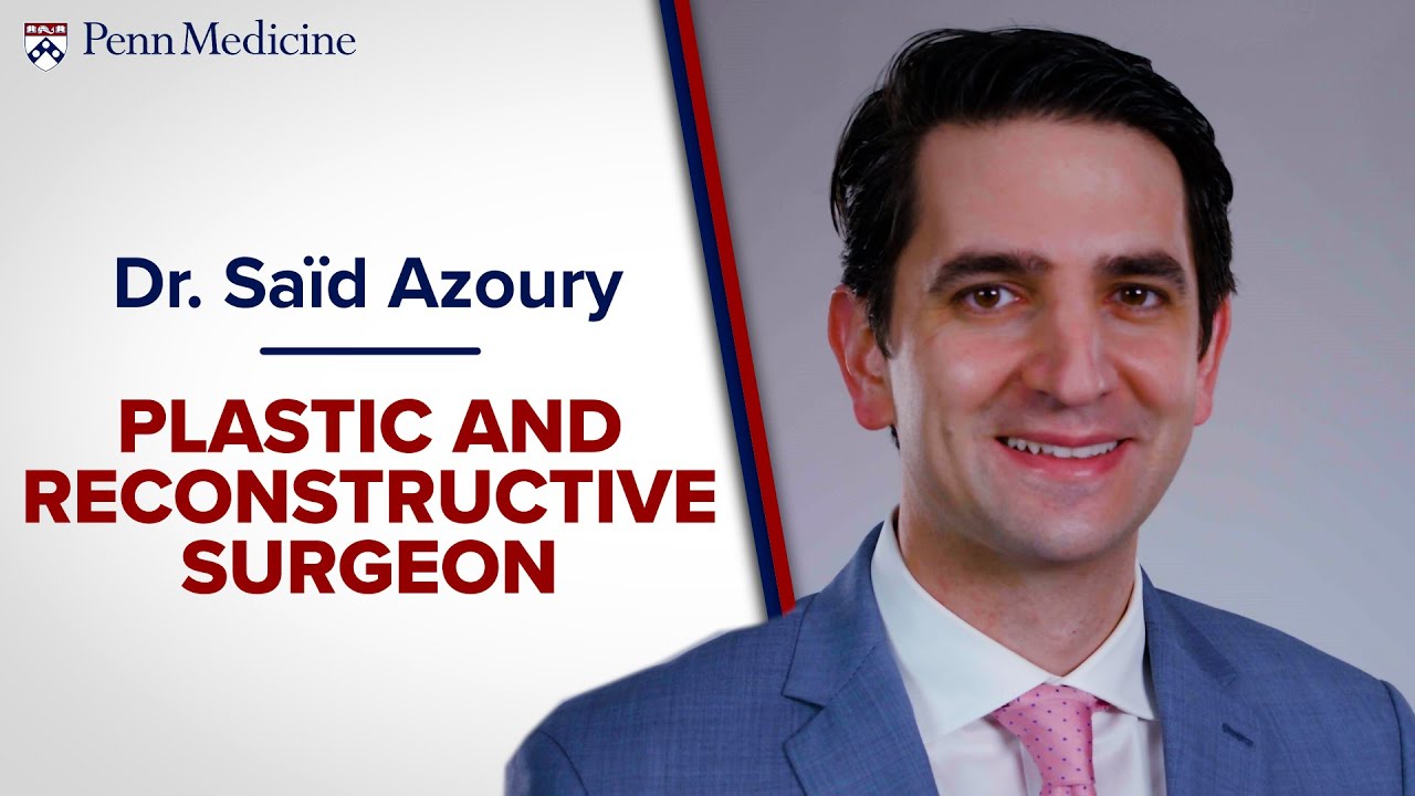 Watch video featuring Said C. Azoury, MD on YouTube