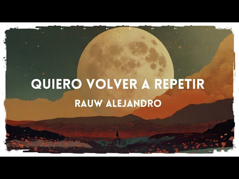 Rauw Alejandro - Quiero Volver a Repetir x Yung Prado  [Tradução//Letras]