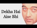 Dekha Hai Aise Bhi - Lucky Ali [Remastered]