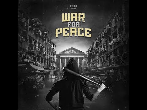 WAR FOR PEACE : LaCraps, Paco, Swift Guad, Geule Blansh, Godfather (Infamous MOBB)...