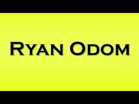 Pronunciation of Ryan Odom