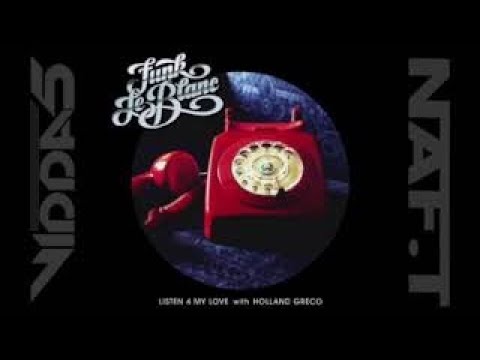 FUNK LEBLANC Feat HOLLAND GRECO  listen 4 my love