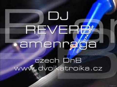 DJ REVERB  - amenraga