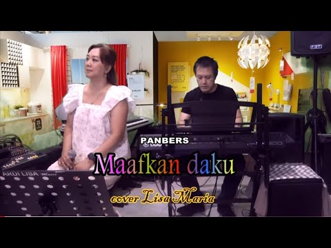 Maafkan Daku - Panbers (cover Lisa Maria)