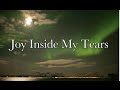 Joy Inside My Tears