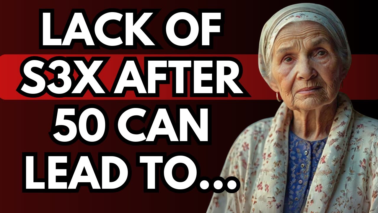 HONEST REFLECTION from the WISE GRANDMOTHER About the LACK OF SEX at 50 Years Old | Very Valuable