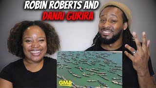 🇬🇭 American Couple Reacts "Robin Roberts and Danai Gurira take in the sites of Accra, Ghana"