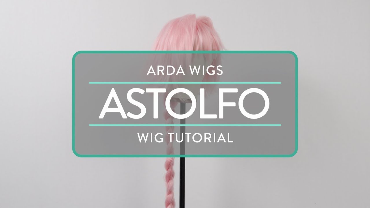 Fate/Grand Order: Astolfo Wig Tutorial