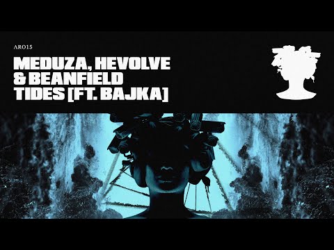 TIDES - MEDUZA, HEVOLVE & BEANFIELD feat BAJKA (OFFICIAL VIDEO)