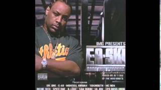 E-A-Ski - Ohh Ahh feat. Yukmouth & Richie Rich - Past And Present