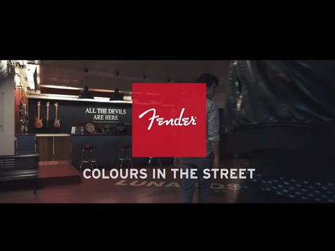Fender Session #1 - Colours In The Street