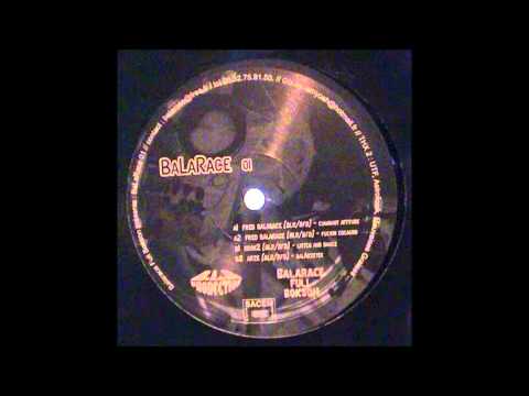 Fred Balarace -Fuckin Cocakro- (Balarace 01)