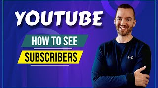 How To See Your Subscribers On YouTube Studio (Computer / Laptop)
