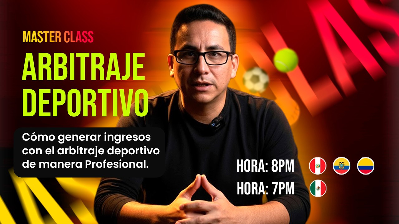 MASTERCLASS | Como GENERAR DINERO con el ARBITRAJE DEPORTIVO de manera PROFESIONAL