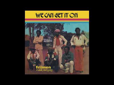 Friimen Musik Company | Album: We Can Get it On | Afro-Funk | Nigeria | 1978