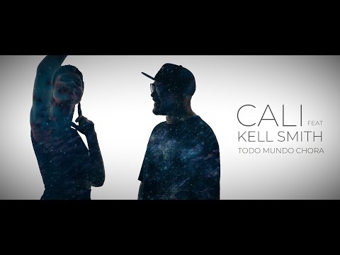 Todo Mundo Chora - Video Clipe Oficial - CALI Rock feat Kell Smith