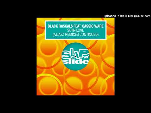 Cassio Ware, Black Rascals - So In Love feat. Cassio Ware (Atjazz Instrumental)