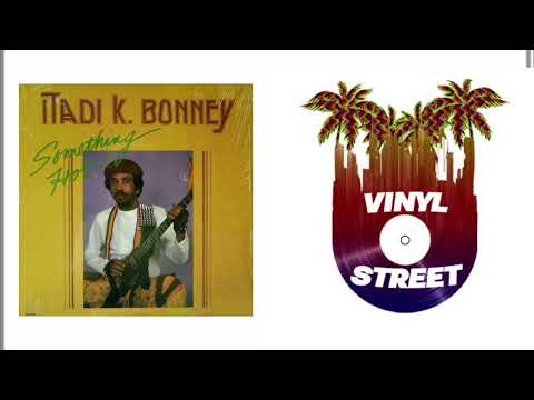 Itadi K. Bonney – Something Hot (Soca, African, Reggae) FULL ALBUM