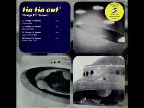 TIN TIN OUT STRINGS FOR YASMIN