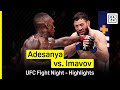 Israel Adesanya Vs Nassourdine Imavov UFC Fight Night DAZN Highlights