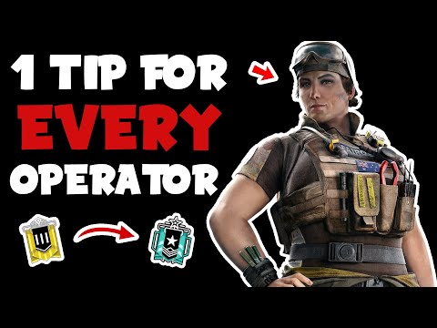One tip for EVERY Operator (Y7S1) | Rainbow Six Siege