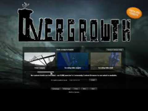 Overgrowth Alpha (204) Part 1
