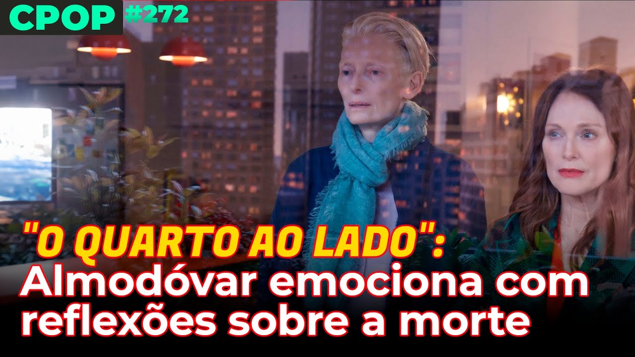 "O Quarto ao Lado": Almodóvar emociona com reflexões sobre a morte