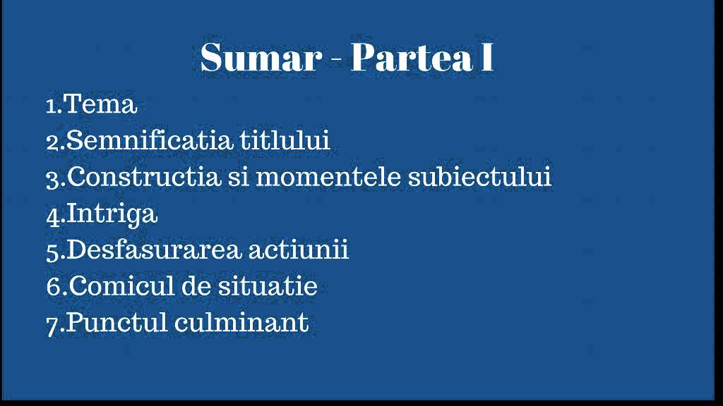 O scrisoare pierduta -I.L. Caragiale.-Partea I - pentru Bacalaureat