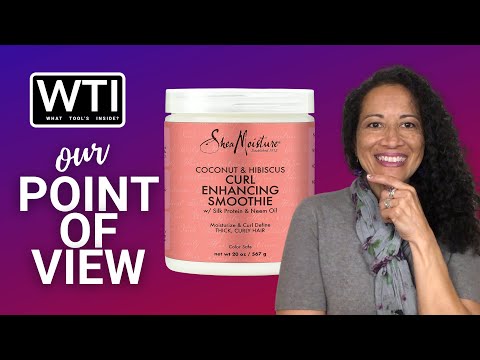 Sheamoisture Curl Enhancing Treatment - WTI product video review