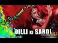 Delhi KI Sardi Hindi Remix Dj Ashim Adra