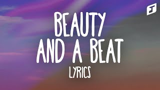 Justin Bieber – Beauty And A Beat (Lyrics) feat. Nicki Minaj