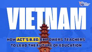 Vietnam’s Classrooms Are Changing. Are Teachers Ready?