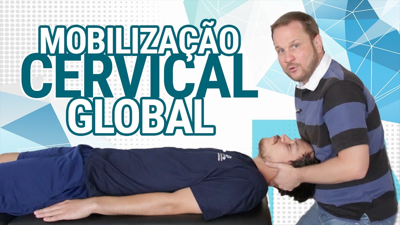 Mobilização cervical global