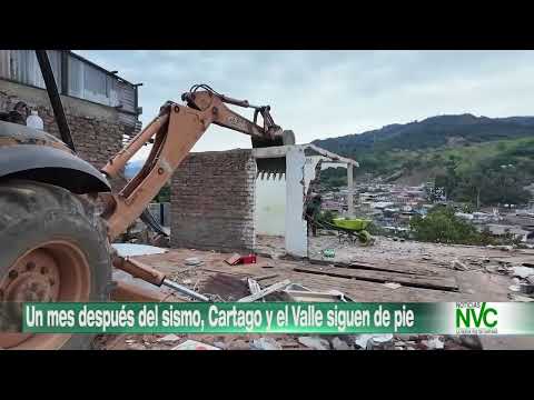 Un mes después del sismo, Cartago y el Valle siguen de pie