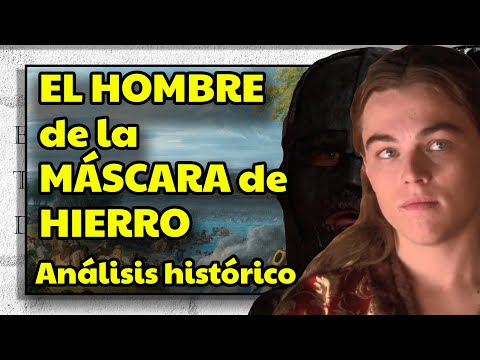 El hombre de la máscara de Hierro. Análisis histórico de la película
