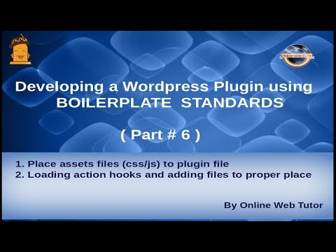 Wordpress Plugin development using Boilerplate from scratch 6 Assets file linking to plugin