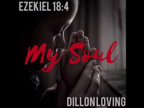 My Soul || Dillon Loving