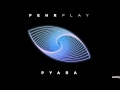 Fehrplay - Pyara (Original Mix) 