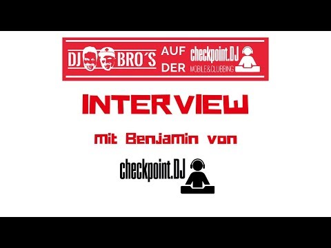 Die DJ Bro's auf der checkpoint.dj - Interview mit dem Veranstalter